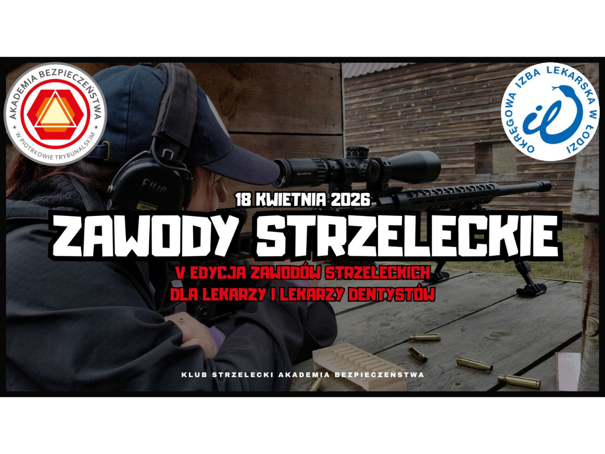 Zawody Strzeleckie dla Lekarzy i Lekarzy Dentystów